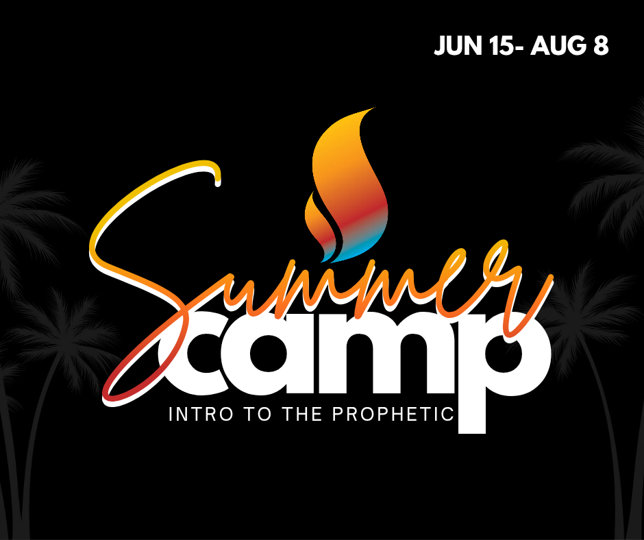 Introduction to the Prophetic Summer Camp